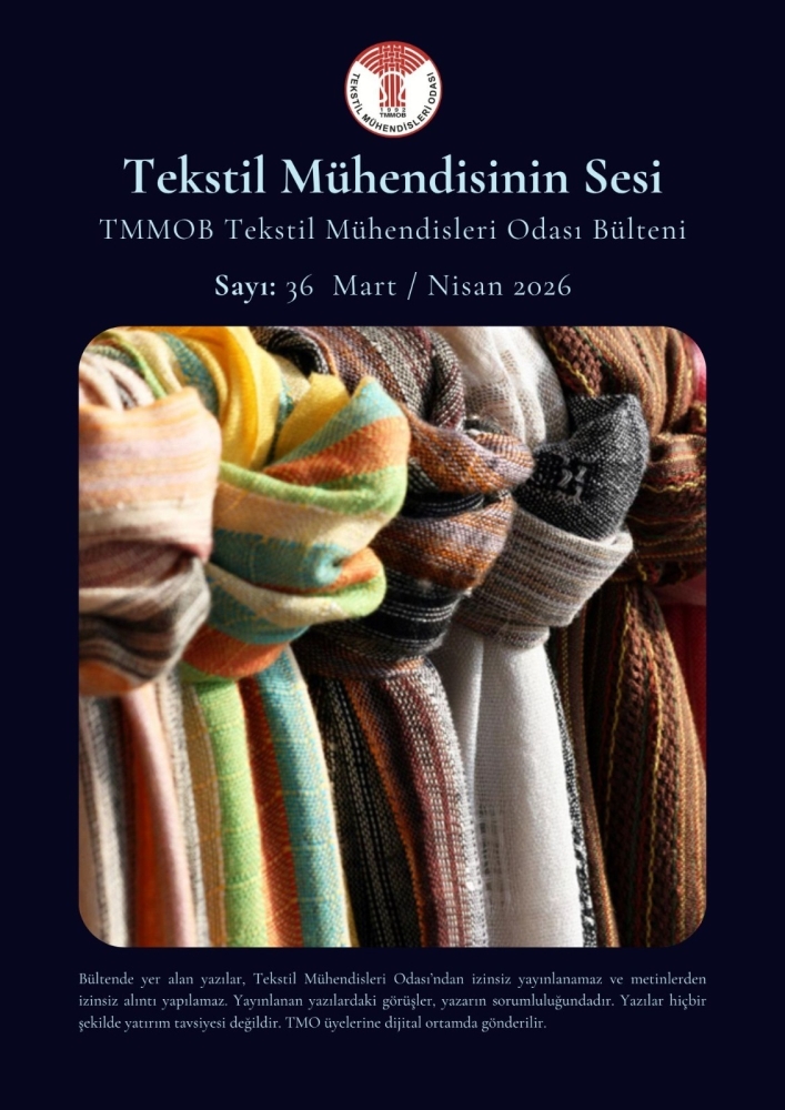 TEKSTİL MÜHENDİSİNİN SESİ SAYI : 36