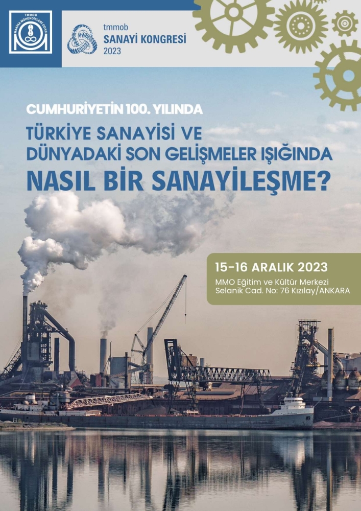 TMMOB SANAYİ KONGRESİ 2023 PROGRAMI YAYINLANDI